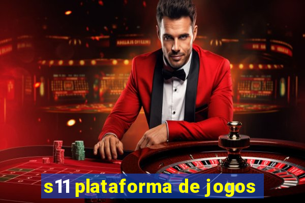 s11 plataforma de jogos